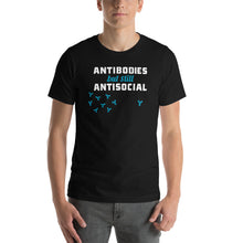 Load image into Gallery viewer, T-SHIRT (Unisex) Antibodies, But Still Antisocial
