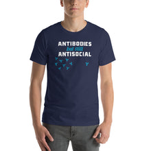 Load image into Gallery viewer, T-SHIRT (Unisex) Antibodies, But Still Antisocial
